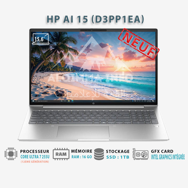 ORDINATEUR PORTABLE HP AI 15 ULTRA 7 255U RAM 16GB SSD 1TB NVME WINDOWS 11 HOME SILVER 1Y (D3PP1EA)