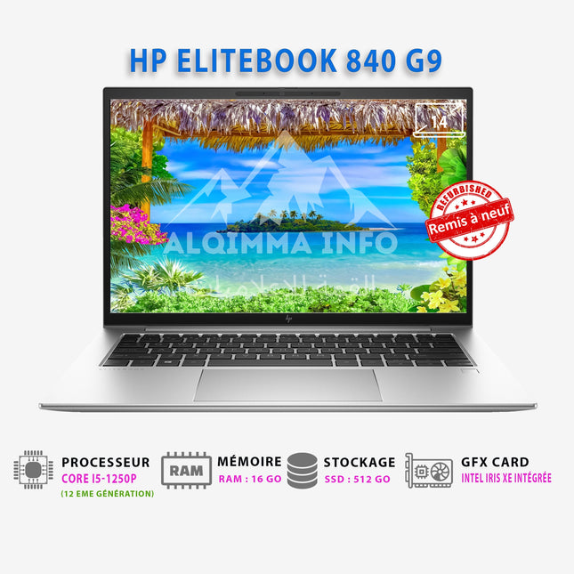 ORDINATEUR PORTABLE HP ELITEBOOK 840 G9 CORE I5-1250P 12ème 16GB 512GB SSD (REMIS à NEUF)