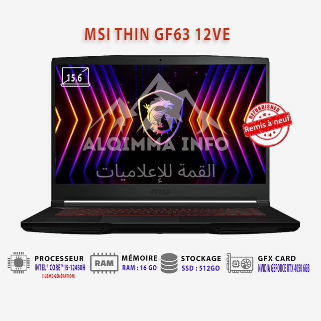 Ordinateur portable MSI GF63 Thin 12VE avec écran 15,6 pouces FHD, processeur i5, 16 Go RAM, GPU RTX 4050, remis à neuf.