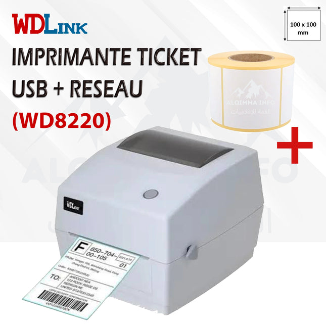Imprimante Ticket WDLINK 8220 USB + RESEAU + Rouleau de 500 Étiquettes Thermiques 10x10 cm (WD8220)